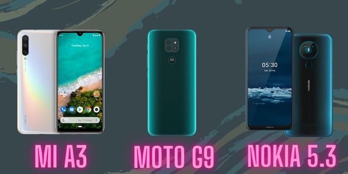 Случайные догадки: Mi A3 против Moto G9 против Nokia 5.3
