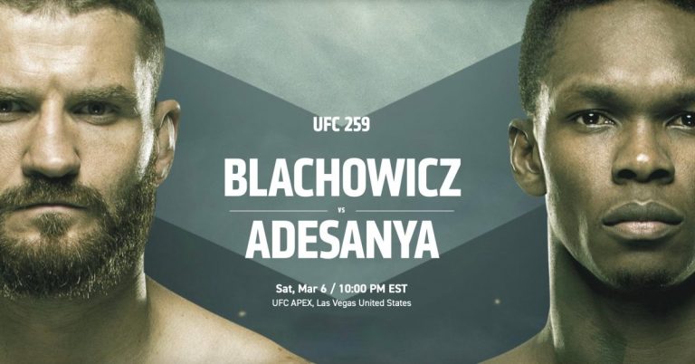 Как смотреть UFC 259 Блахович против Адесанья
