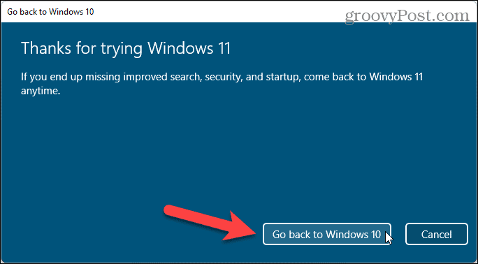 Нажмите Вернуться к Windows 10.